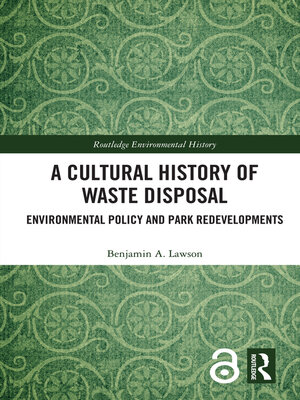 cover image of A Cultural History of Waste Disposal